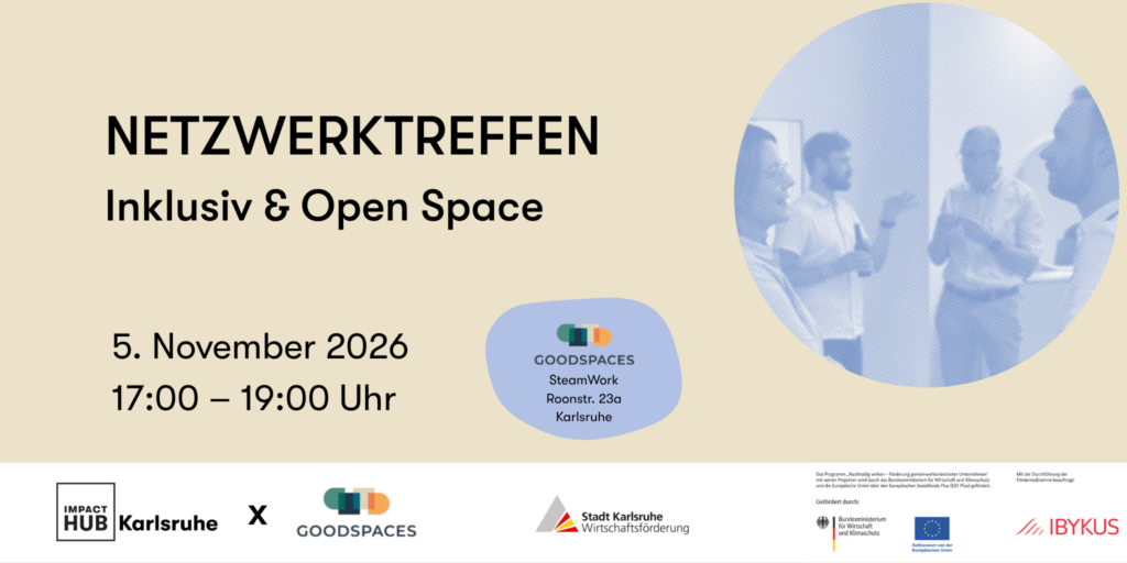 Inklusives Netzwerktreffen Gemeinwohlorientierte Unternehmer:innen